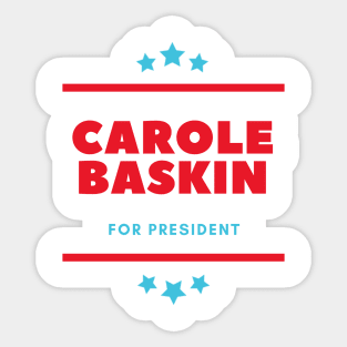 Carole Baskin for President Sticker